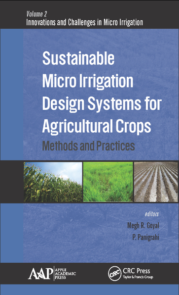 Sustainable micro irrigation design systems for agricultural crops : methods and practices VOLUME 2